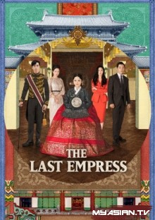 The Last Empress (English subtitles) – 황후의 품격 – Episode 07-08